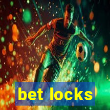 bet locks