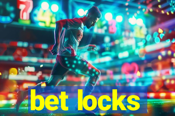 bet locks