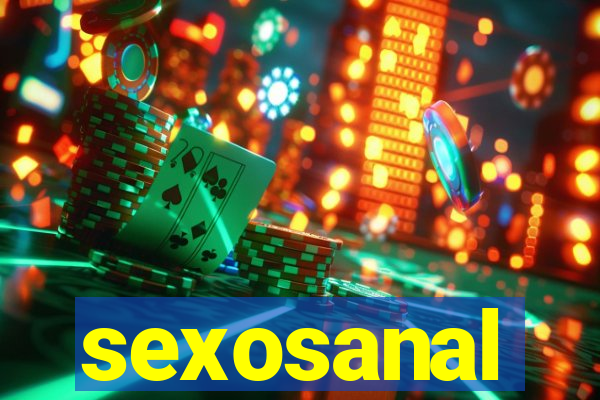 sexosanal