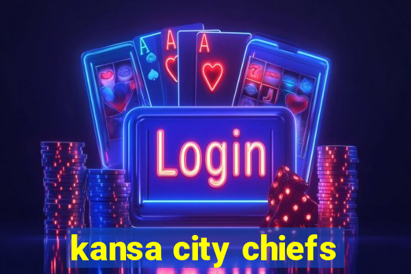 kansa city chiefs