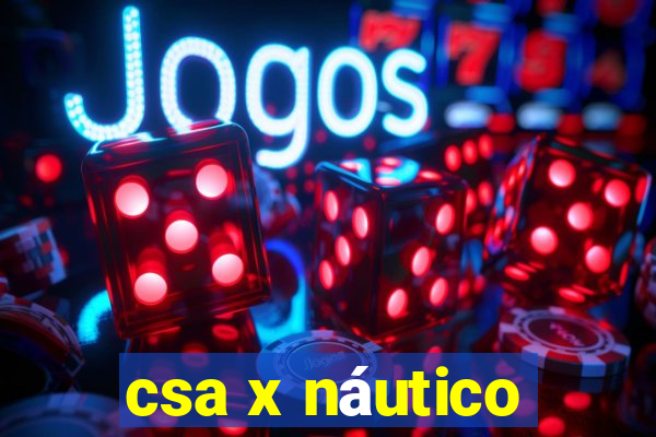 csa x náutico