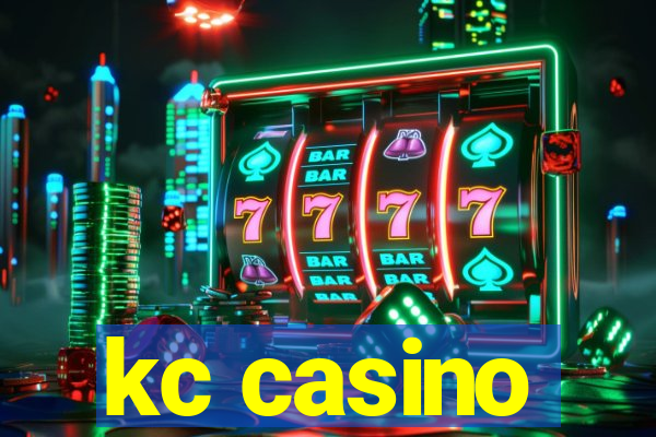 kc casino