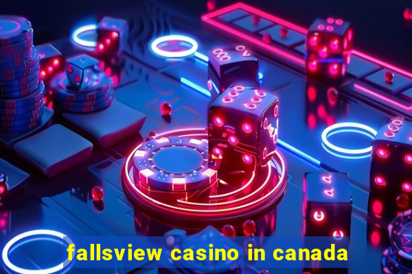 fallsview casino in canada