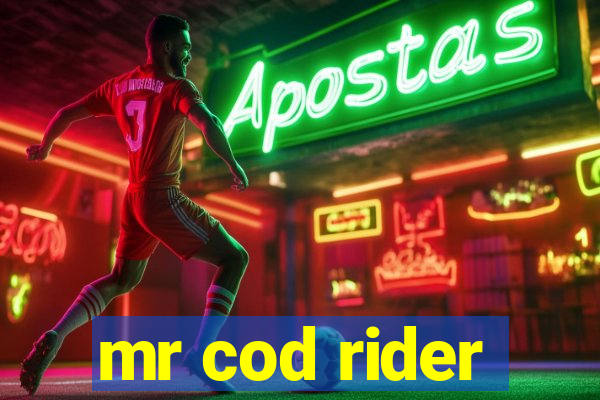 mr cod rider