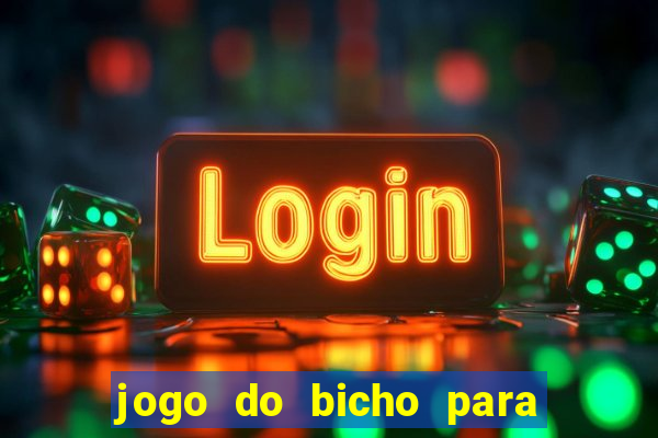 jogo do bicho para ganhar dinheiro