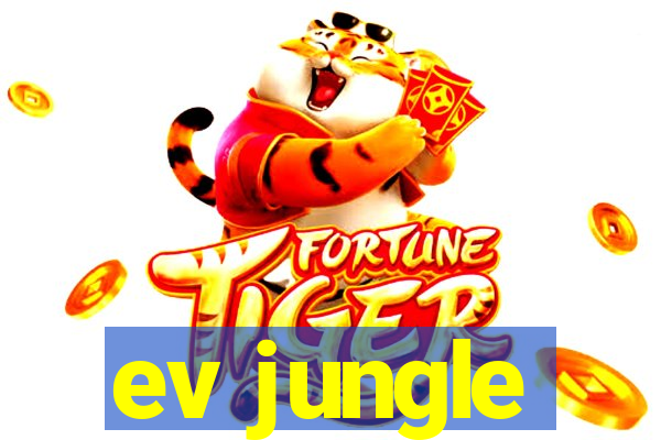 ev jungle