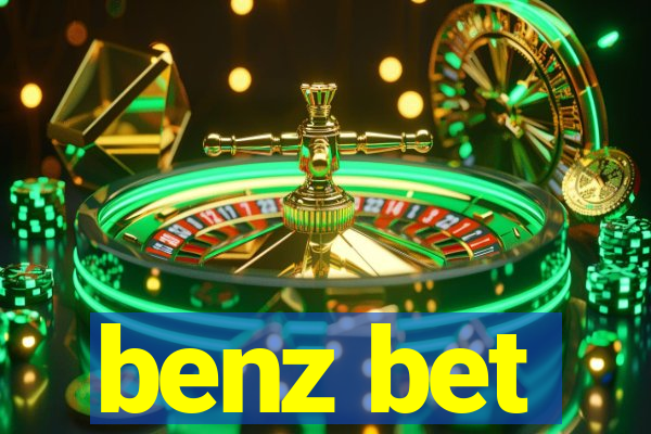 benz bet