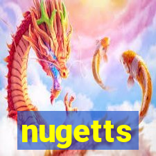 nugetts