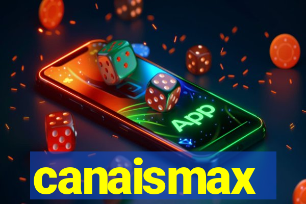 canaismax