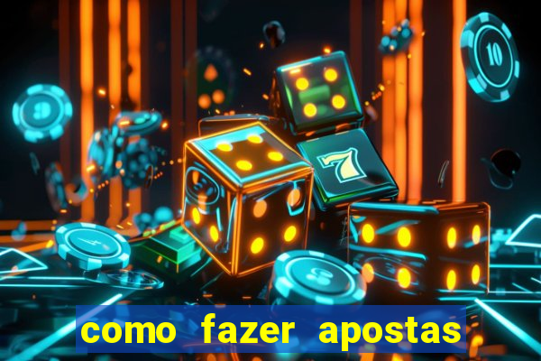 como fazer apostas online em jogos de futebol