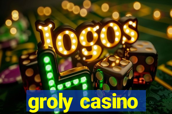 groly casino