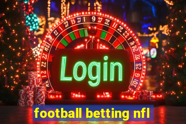 football betting nfl