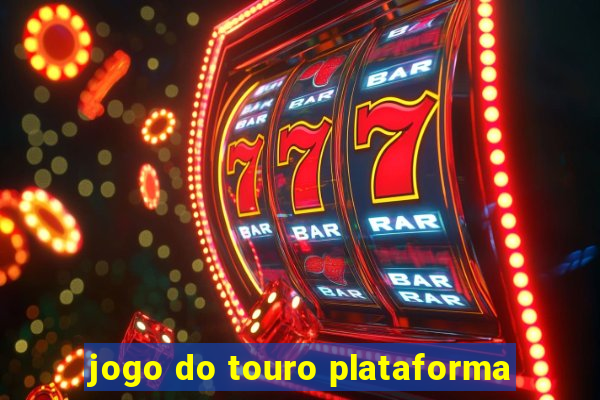 jogo do touro plataforma