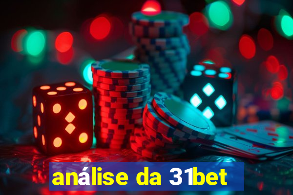 análise da 31bet