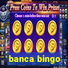 banca bingo