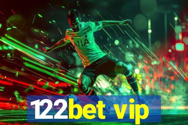 122bet vip