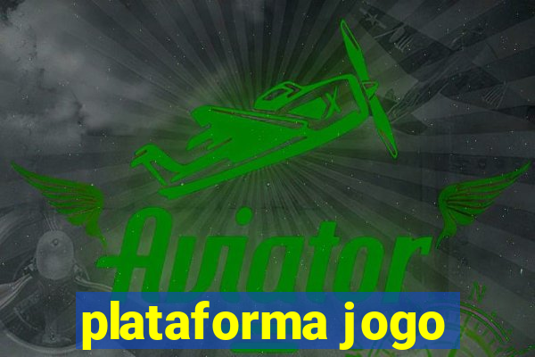 plataforma jogo