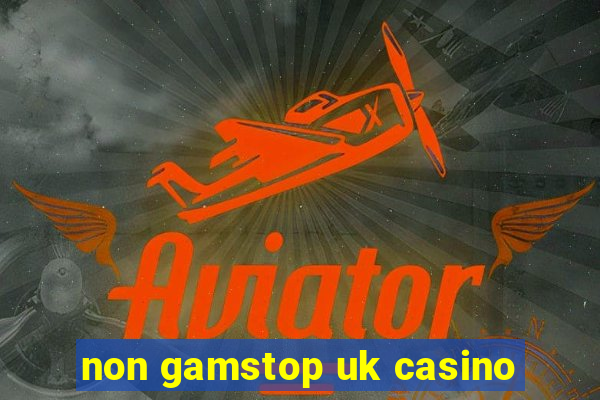 non gamstop uk casino