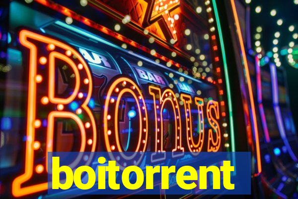 boitorrent