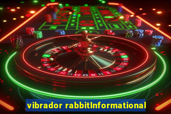 vibrador rabbitInformational