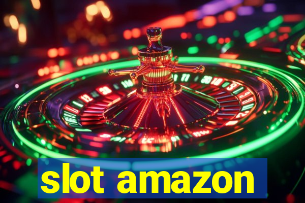 slot amazon