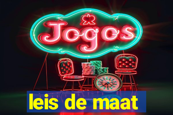 leis de maat