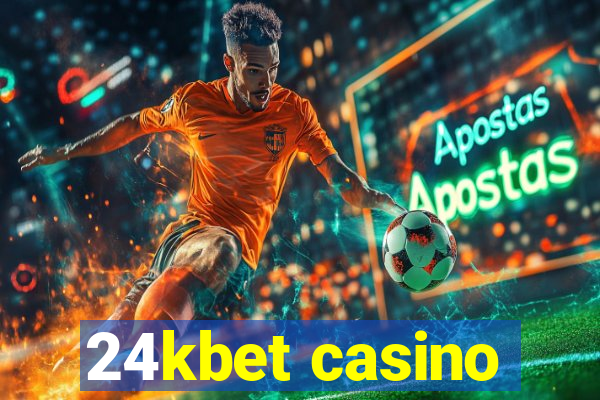 24kbet casino