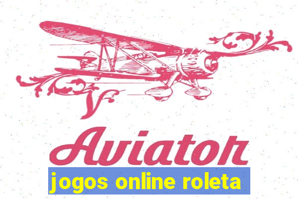 jogos online roleta