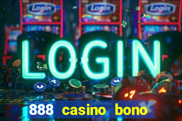 888 casino bono sin deposito