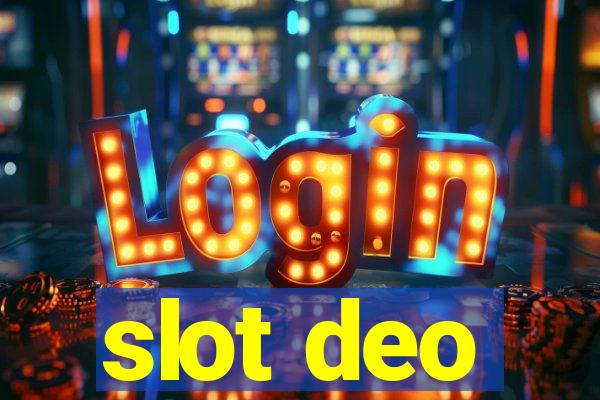 slot deo