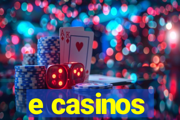 e casinos