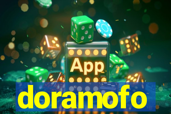 doramofo