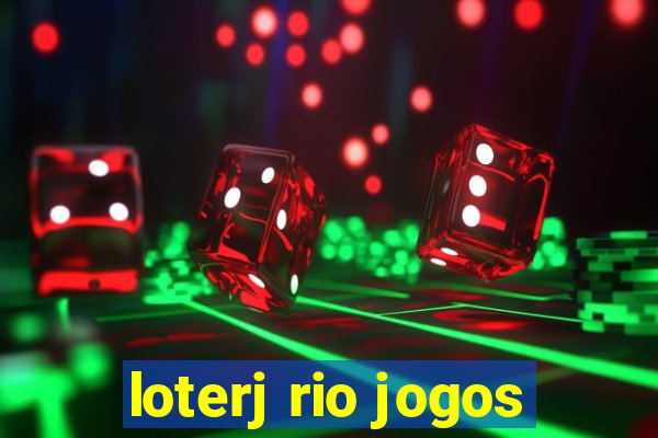 loterj rio jogos