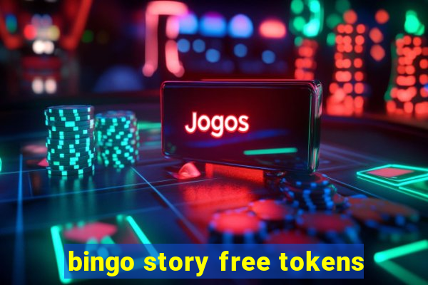 bingo story free tokens