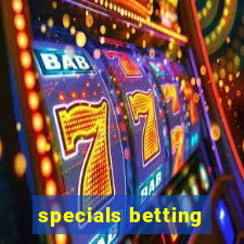 specials betting