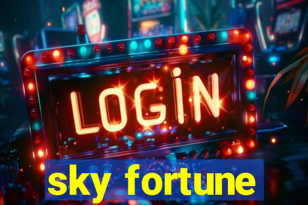 sky fortune