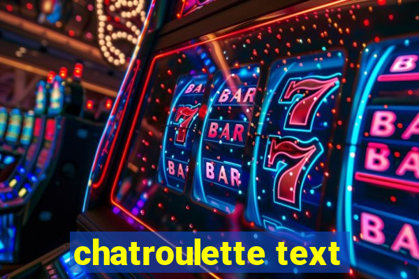 chatroulette text