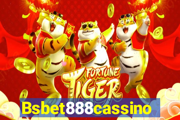 Bsbet888cassino