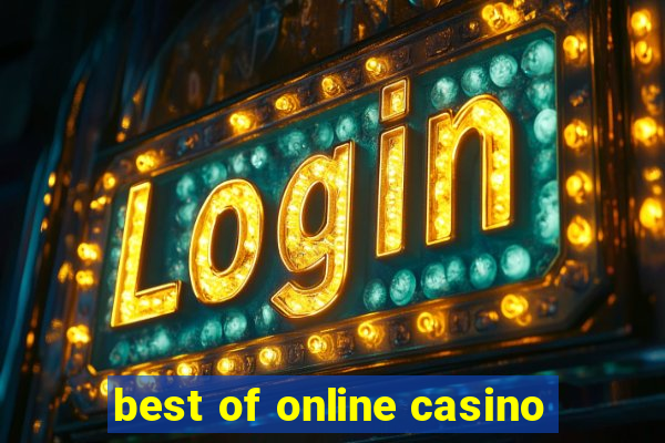 best of online casino