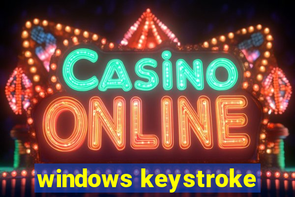 windows keystroke