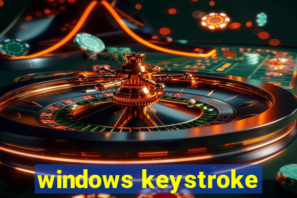 windows keystroke