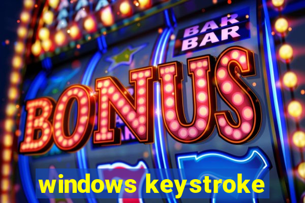 windows keystroke