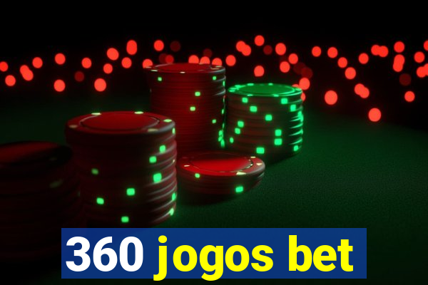 360 jogos bet