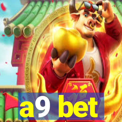 a9 bet