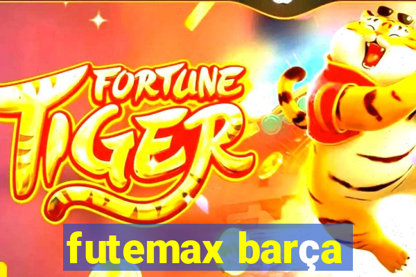 futemax barça