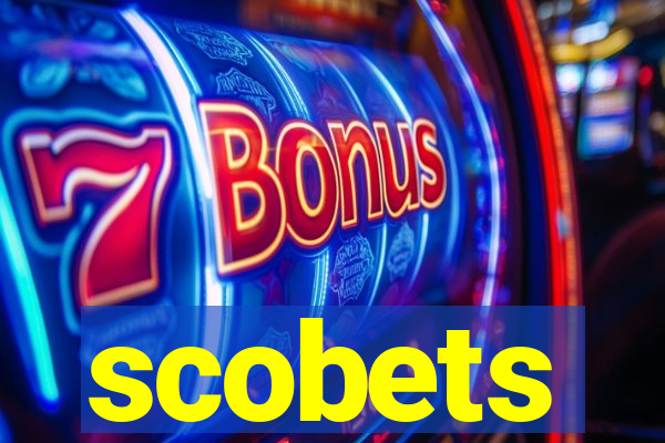 scobets