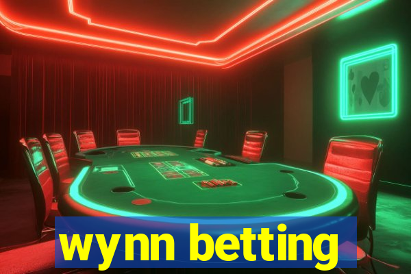 wynn betting