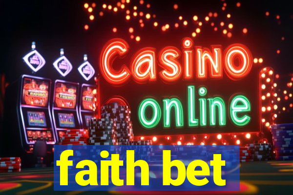 faith bet