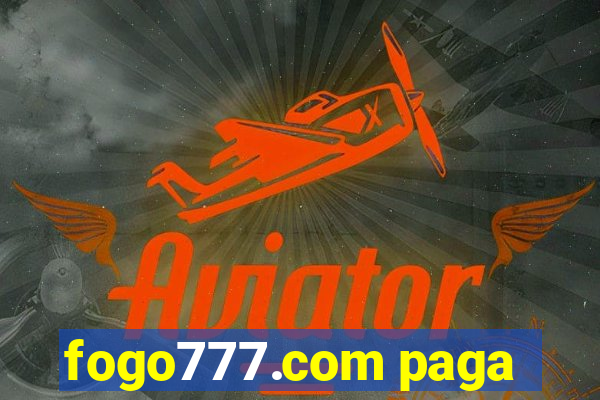 fogo777.com paga