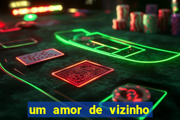 um amor de vizinho karen santos pdf